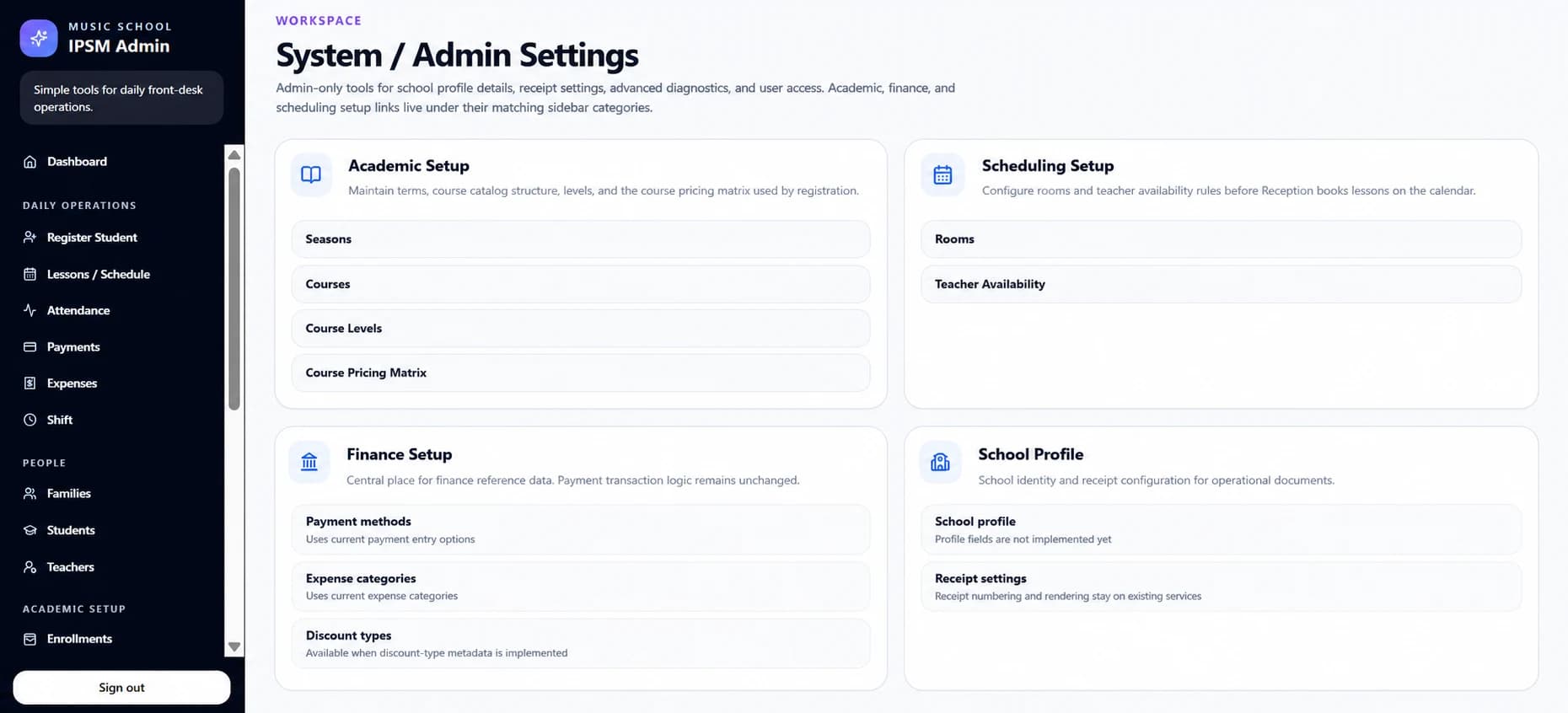 IPSM administration settings for academic, scheduling, finance and school configuration